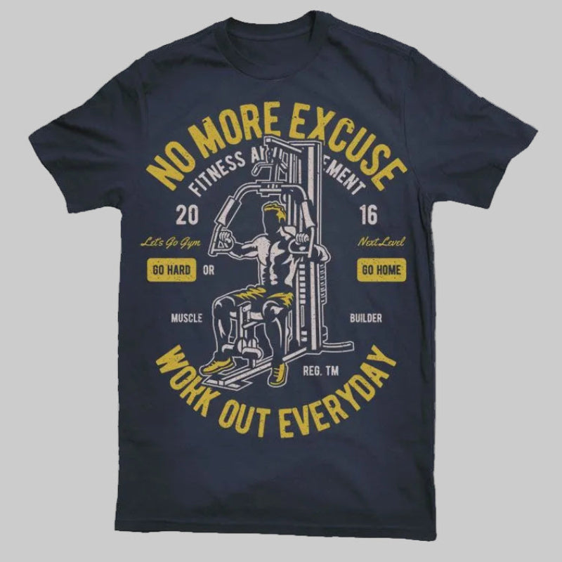 Gulposh Industries "No More Excuse" Gym & Fitness Graphic Tee